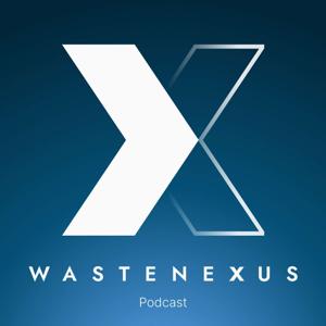 Waste Nexus Podcast