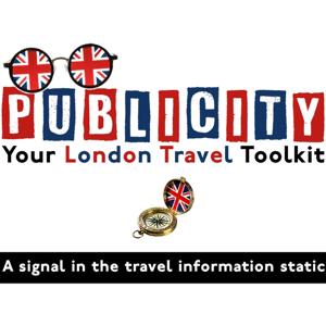 Publicity - Your London Travel Toolkit
