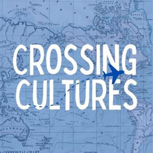 Crossing Cultures