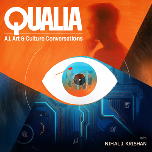 Qualia: AI Art & Culture conversations