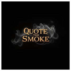 Quote The Smoke
