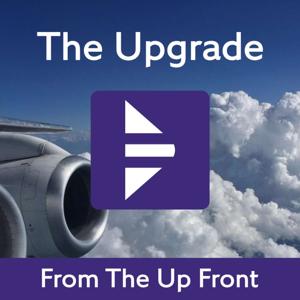 The Upgrade: open access passenger experience podcasts