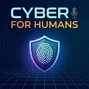Cyber for Humans