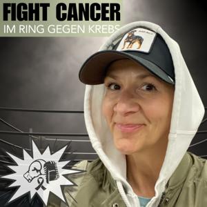 Fight Cancer - Im Ring gegen Krebs