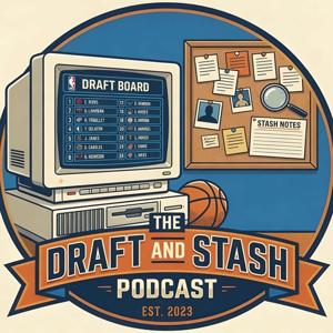 The Draft and Stash Podcast