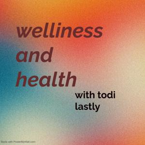Wellness and Health