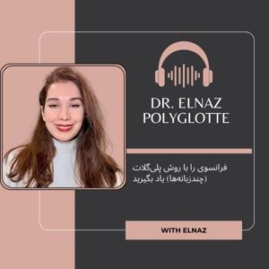 Dr. Elnaz Polyglotte