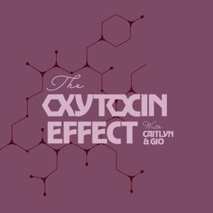 The Oxytocin Effect
