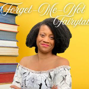 Forget-Me-Not Fairytales