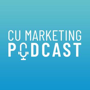Credit Union Marketing Podcast