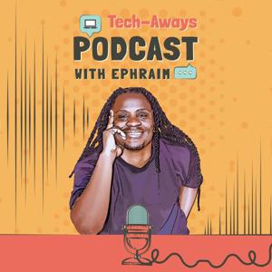 Tech Aways Podcast