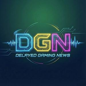 Delayed Gaming News