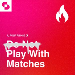 Play with Matches