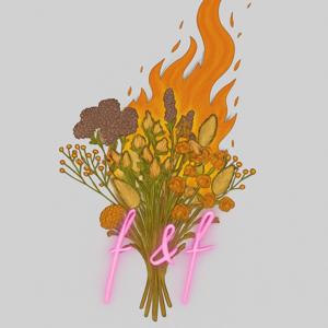 flower & flame podcast