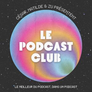 Le Podcast Club