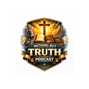Nothing But Truth Podcast