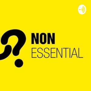 Non Essential