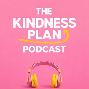The Kindness Plan
