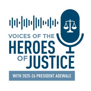 Voices of the Heroes of Justice