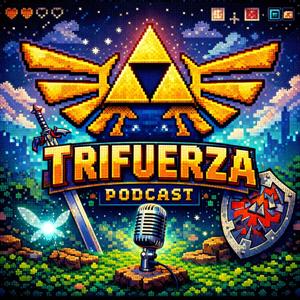 La Trifuerza Podcast