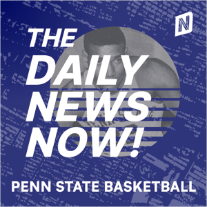 Penn State Basketball News Today | 2 Min News | The Daily News Now!