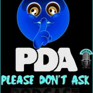 Please Don't Ask Podcast