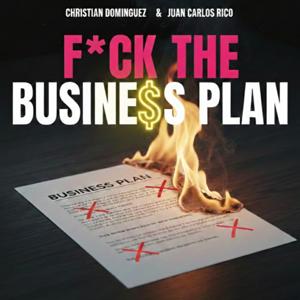 Fuck the Business Plan