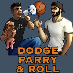 Dodge Parry & Roll Podcast