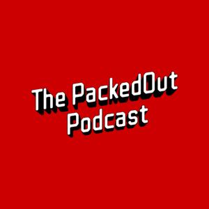 The PackedOut Podcast