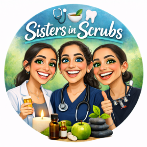 Sisters in Scrubs