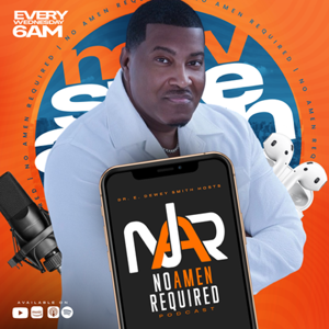 No Amen Required with E. Dewey Smith