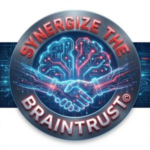 Synergize the Braintrust
