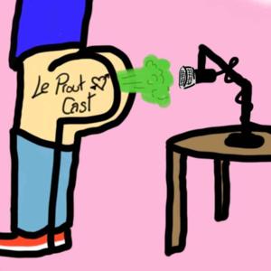 Le Proutcast