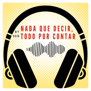 Nada que decir, Todo por contar