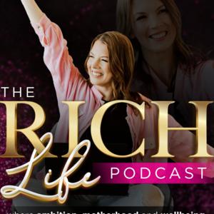 The Rich Life Podcast