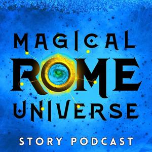 Magical Rome Universe