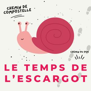 Le Temps de l'Escargot  ( chemin de Compostelle )