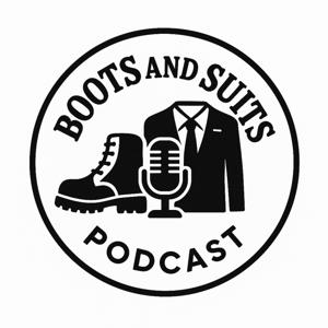 Boots and Suits
