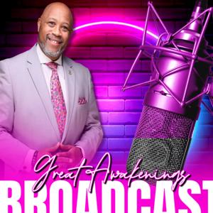 Great Awakenings Broadcast