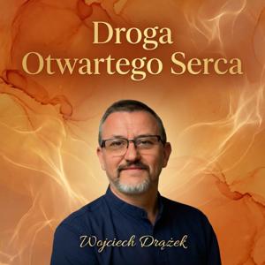 Droga otwartego serca