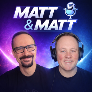 Matt & Matt