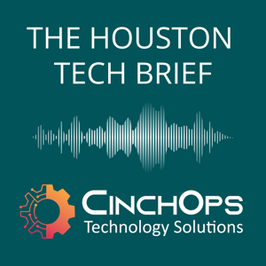 The Houston Tech Brief