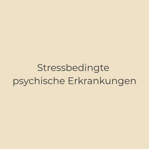 Leaders Lodge: Stressbedingte psychische Erkrankungen
