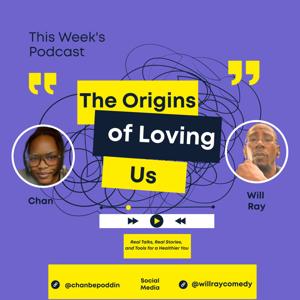 The Origins Of Loving Us