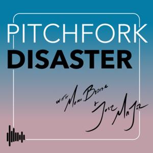 Pitchfork Disaster