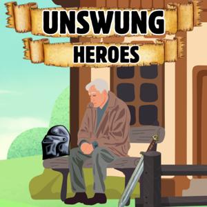 Unswung Heroes
