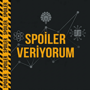Spoiler Veriyorum