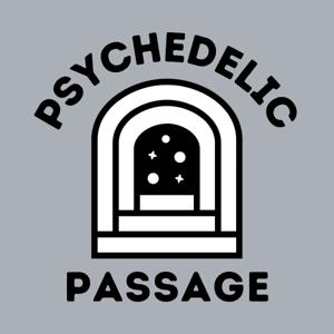 Psychedelic Passage - DUPLICATE FEED PLEASE READ