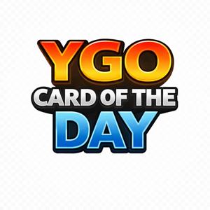Yu-Gi-Oh! Card of the Day