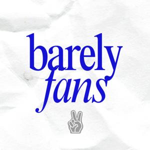 Barely Fans